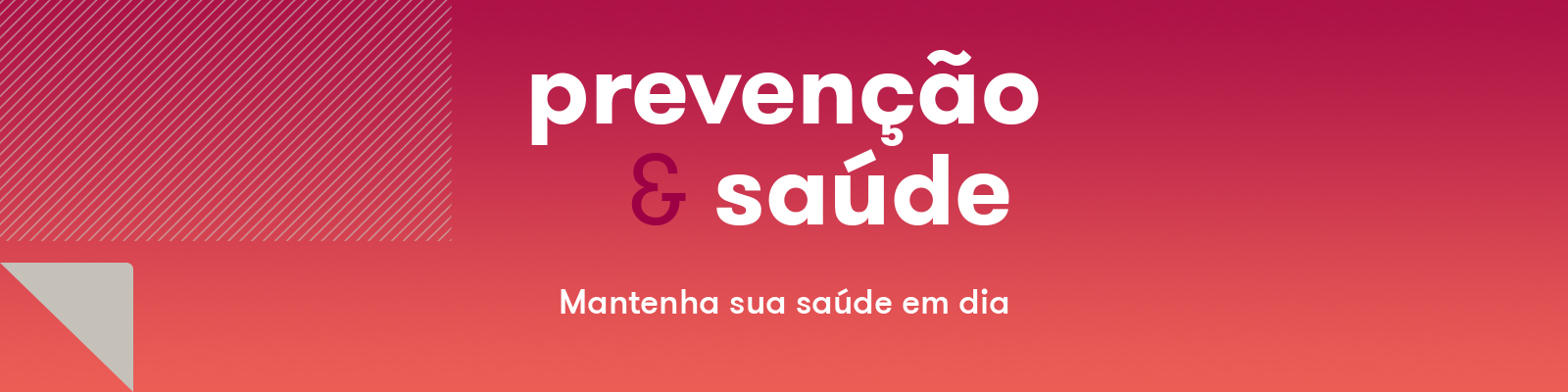 Prevenção & Saúde