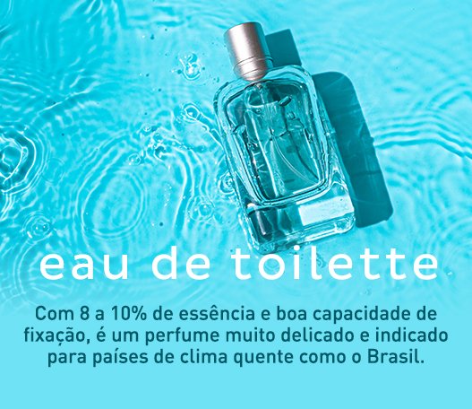 Perfumaria - Eau de toillette