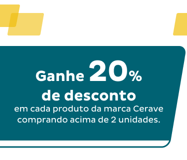 Droga Raia - Ganhe 20% de desconto em cada produto da marca Cerave comprando a cima de 2 unidades.